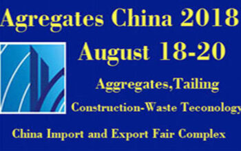 The 4th China International Aggregates,Tailing&Construction-Waste Technology and Equipment Exhibition (Aggregates China 2018)