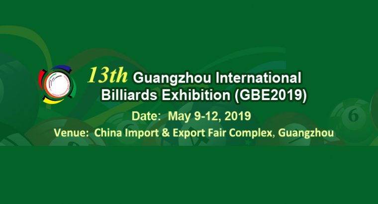 13th China Guangzhou International Billiards Exhibition (GBE2019)