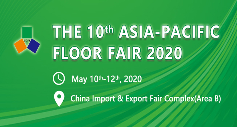 The 10th Asia Pacific Floor Fair(CGFF2020)