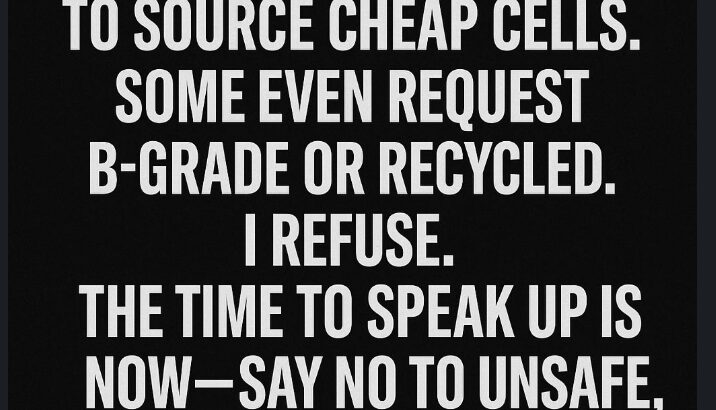 🔥 Say NO to Cheap Battery Cells – Stop the Silent Disaster Before It’s Too Late! 🔥